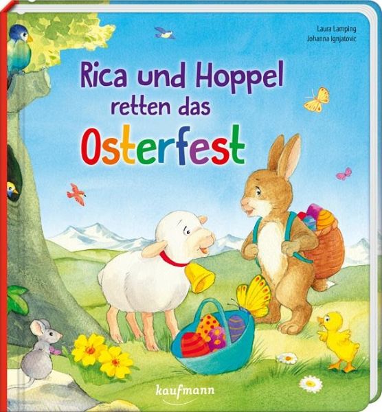 Rica und Hoppel retten das Osterfest Rica und Hoppel retten das Osterfest