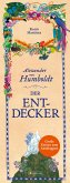 Alexander von Humboldt. Der Entdecker Alexander von Humboldt. Der Entdecker