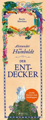 Alexander von Humboldt. Der Entdecker - Martínez, Rocío