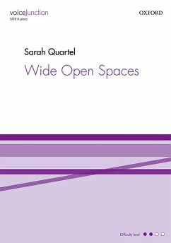 Cover Quartel, Sarah, Wide Open Spaces SATB & piano SATB vocal score