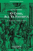 O come all Ye Faithful for mixed chorus and orchestra vocal score (chorus and organ)