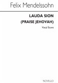 Felix Mendelssohn Bartholdy, Lauda Sion Vocal Score SATB Partitur Felix Mendelssohn Bartholdy, Lauda Sion Vocal Score SATB Partitur