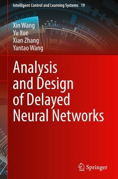 Analysis and Design of Delayed Neural Networks - Wang, Xin;Xue, Yu;Zhang, Xian