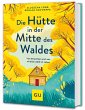 Die Hütte in der Mitte des Waldes - Bild 1
