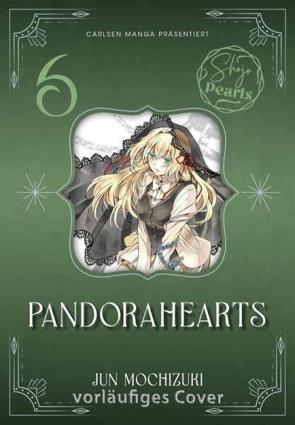 PandoraHearts Pearls Bd.6