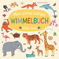 Mein erstes lustiges Wimmelbuch: Viele Tiere - Hofmann, Julia