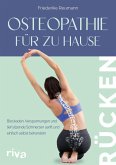 Osteopathie für zu Hause - Rücken Osteopathie für zu Hause - Rücken