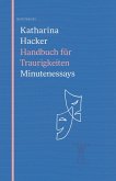 Handbuch für Traurigkeiten Handbuch für Traurigkeiten