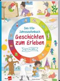 Das Kita-Jahreszeitenbuch: Geschichten zum Erleben Das Kita-Jahreszeitenbuch: Geschichten zum Erleben