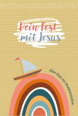 Dein Fest mit Jesus