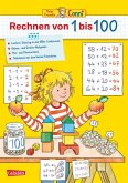 Conni Gelbe Reihe (Beschäftigungsbuch): Rechnen von 1 bis 100 Conni Gelbe Reihe (Beschäftigungsbuch): Rechnen von 1 bis 100