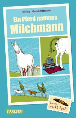 Ein Pferd namens Milchmann - Rosenboom, Hilke