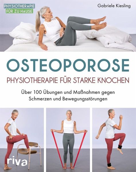 Osteoporose - Physiotherapie für starke Knochen Osteoporose - Physiotherapie für starke Knochen