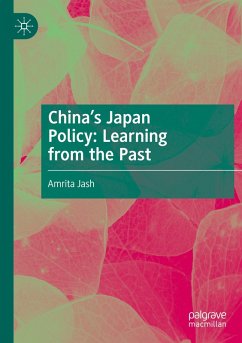 China's Japan Policy: Learning from the Past - Jash, Amrita