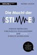 Die Macht der Stimme - Bild 1