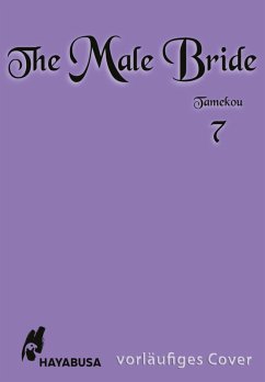 The Male Bride Bd.7 - Tamekou