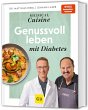 Medical Cuisine - Genussvoll leben mit... - Bild 1
