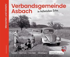 Cover Verbandsgemeinde Asbach in historischen Fotos