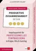 Produktive Zusammenarbeit im Team