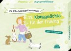 Die Kita-Jahreszeiten-Karten: 32 Klanggedichte für den Frühling