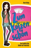 Zum Kotzen schön