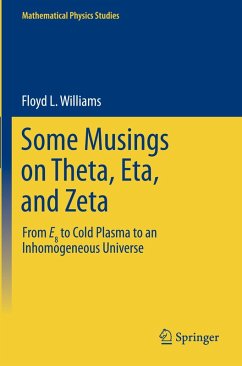Some Musings on Theta, Eta, and Zeta - Williams, Floyd L.