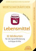 Wortschatzkärtchen: Lebensmittel Wortschatzkärtchen: Lebensmittel