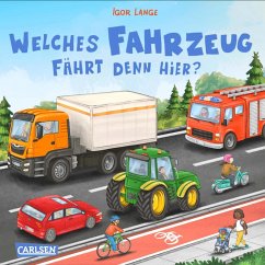 Welches Fahrzeug fährt denn hier? - Hofmann, Julia