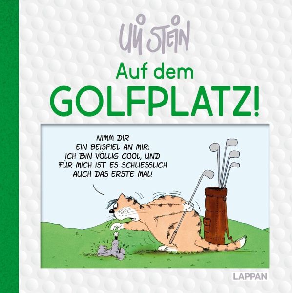 Uli Stein: Freizeit & Beruf: Auf dem Golfplatz! Uli Stein: Freizeit & Beruf: Auf dem Golfplatz!