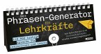 Der Phrasen-Generator für Lehrkräfte Der Phrasen-Generator für Lehrkräfte