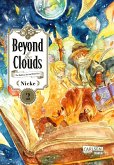 Beyond the Clouds Bd.2 Beyond the Clouds Bd.2