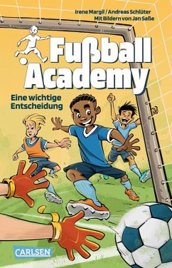 Cover Eine wichtige Entscheidung / Fußball Academy Bd.1