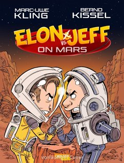 Elon & Jeff on Mars - Kling, Marc-Uwe