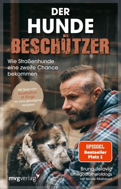Der Hundebeschützer - Jelovic, Bruno;@thegodfatherofdogs