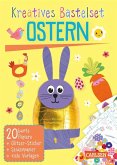 Bastelset für Kinder: Kreatives Bastelset: Ostern Bastelset für Kinder: Kreatives Bastelset: Ostern