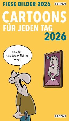 Cover Fiese Bilder Cartoons für jeden Tag 2026: Tagesabreißkalender
