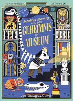 Cover Detektiv Stanley und das Geheimnis im Museum
