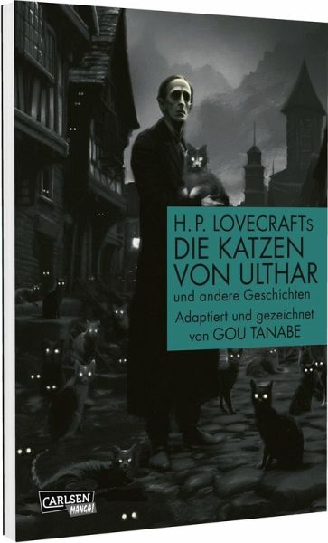 H.P. Lovecraft Manga: Die Katzen von Ulthar H.P. Lovecraft Manga: Die Katzen von Ulthar