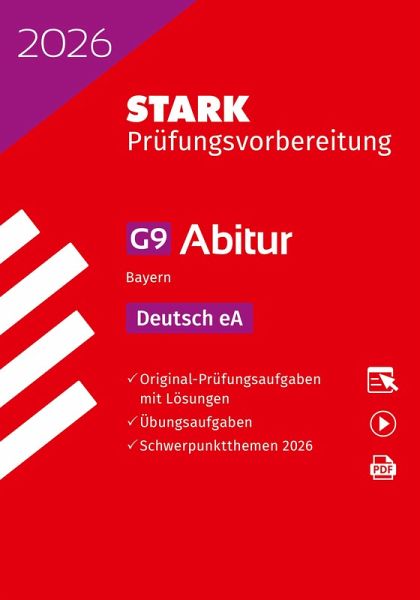 STARK Deutsch eA - Abitur 2026 Bayern - Prüfungsvorbereitung STARK Deutsch eA - Abitur 2026 Bayern - Prüfungsvorbereitung