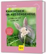 Kaninchen im Außengehege - Bild 1