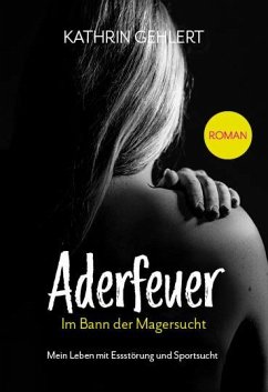 Aderfeuer - Gehlert, Kathrin