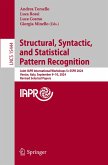 Structural, Syntactic, and Statistical Pattern Recognition Structural, Syntactic, and Statistical Pattern Recognition