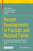 Recent Developments in Fractals and Related Fields Recent Developments in Fractals and Related Fields