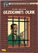 Gezeichnet: Olrik / Blake & Mortimer... - Bild 1