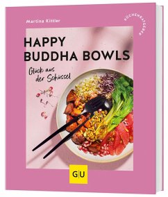 Happy Buddha Bowls - Kittler, Martina