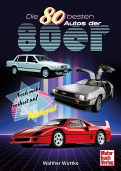 Cover Die 80 besten Autos der 80er