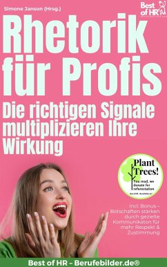 Cover Rhetorik für Profis - Die richtigen Signale multiplizieren Ihre Wirkung (eBook, ePUB)