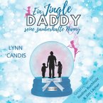 Ein Jingle Daddy und seine zauberhafte Nanny (MP3-Download)