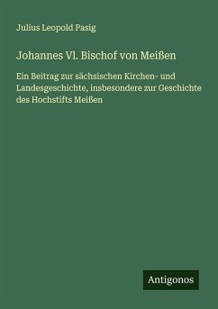 Cover Johannes Vl. Bischof von Meißen