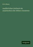 Ausführliches Lehrbuch der analytischen oder Höhern Geometrie Ausführliches Lehrbuch der analytischen oder Höhern Geometrie